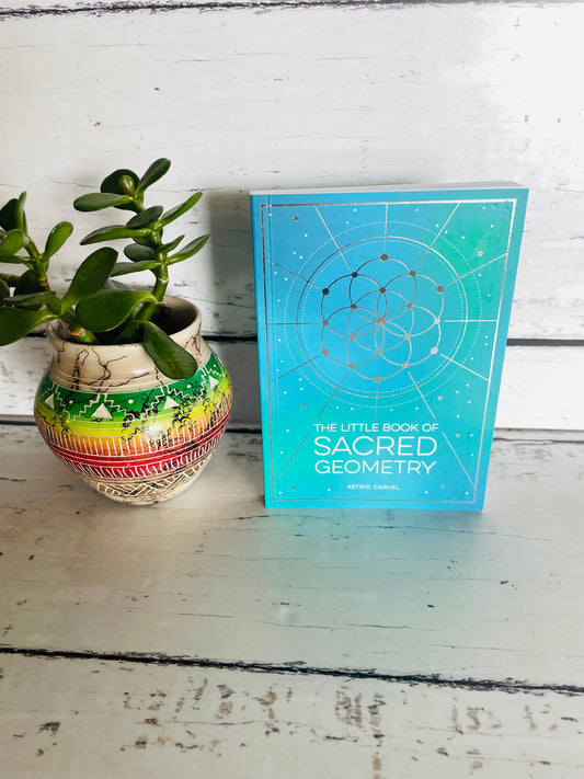 The Little Book of Sacred Geometry