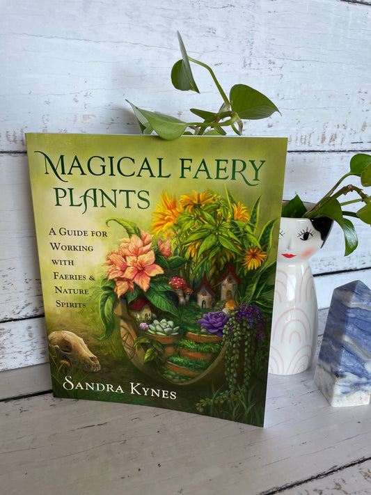 Magical Faery Plants