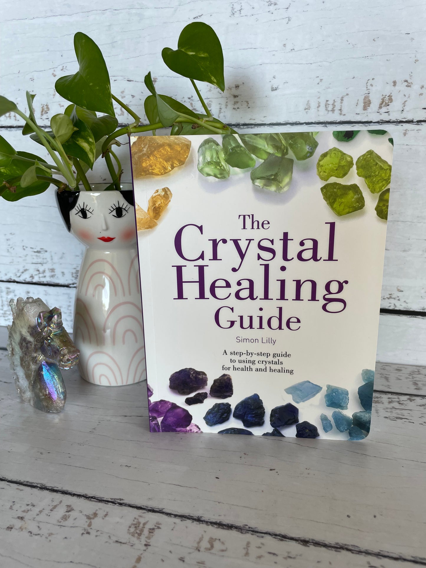 The Crystal Healing Guide