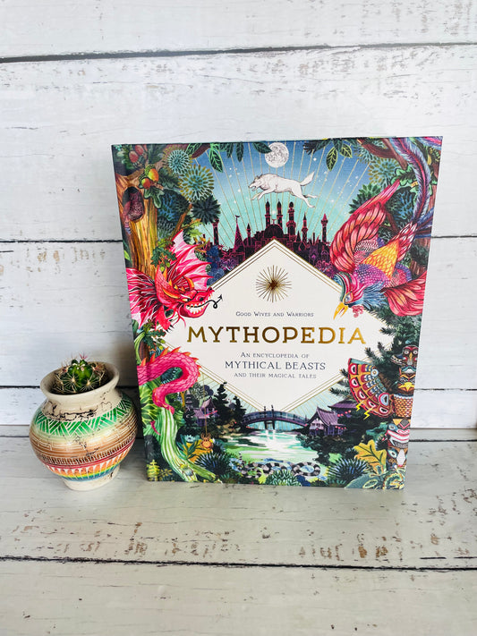 Mythopedia ~ Encyclopedia of Mythical Beasts and Their Magical Tales