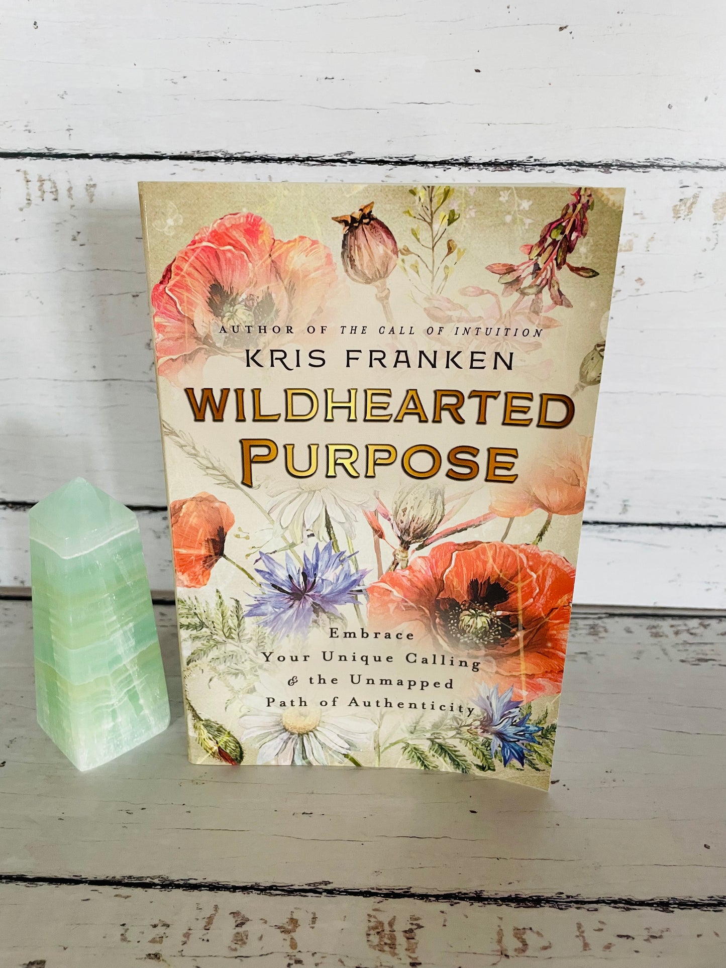 Wildhearted Purpose