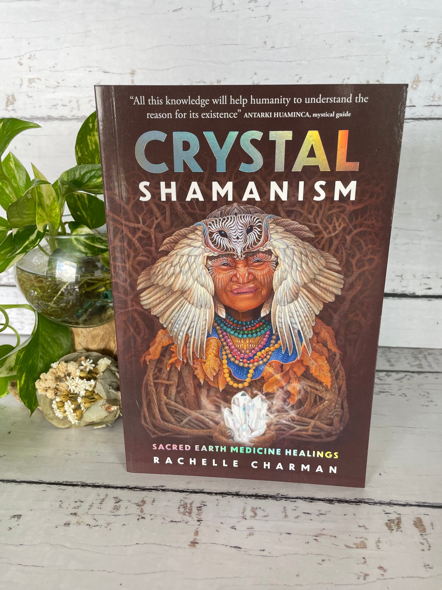 Crystal Shamanism