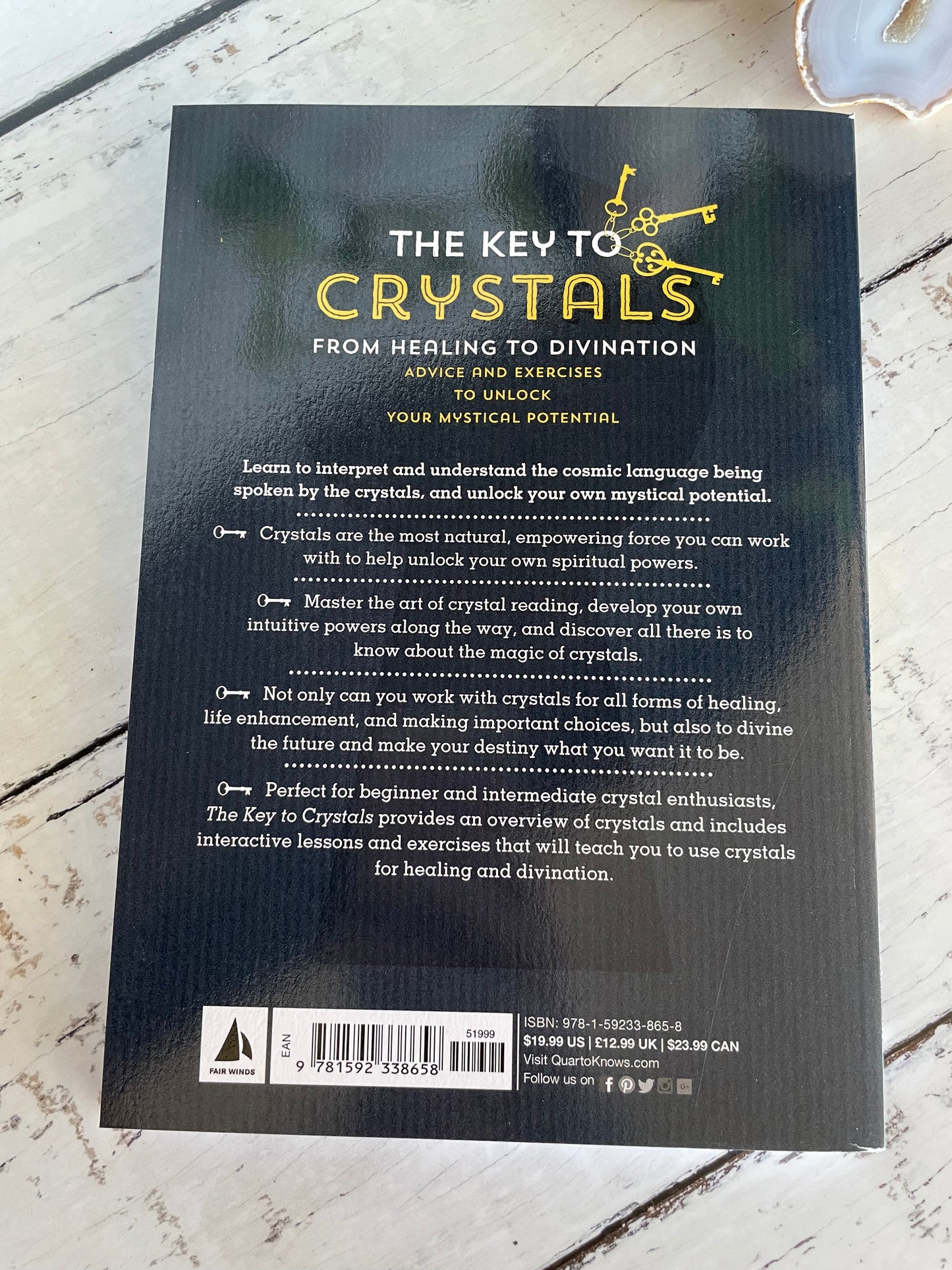 The Key to Crystals ~ From Healing to Divination