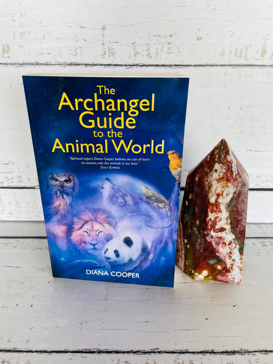 The Archangel Guide to the Animal World