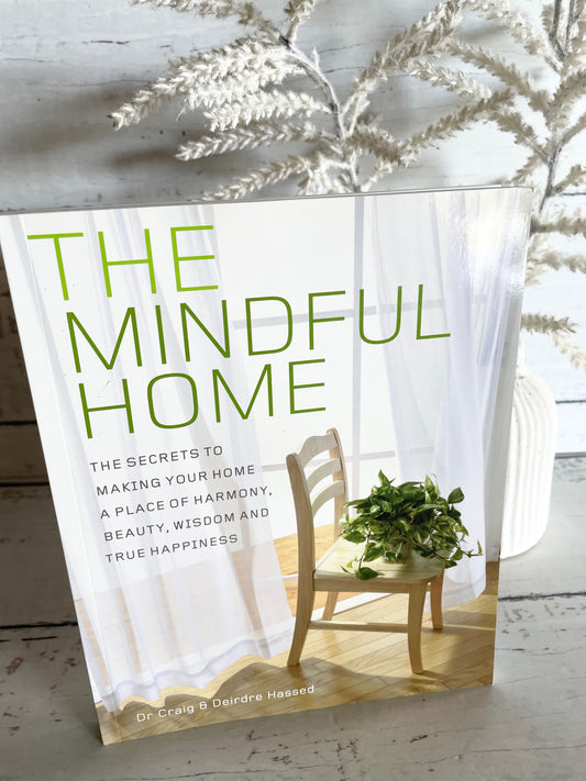The Mindful Home