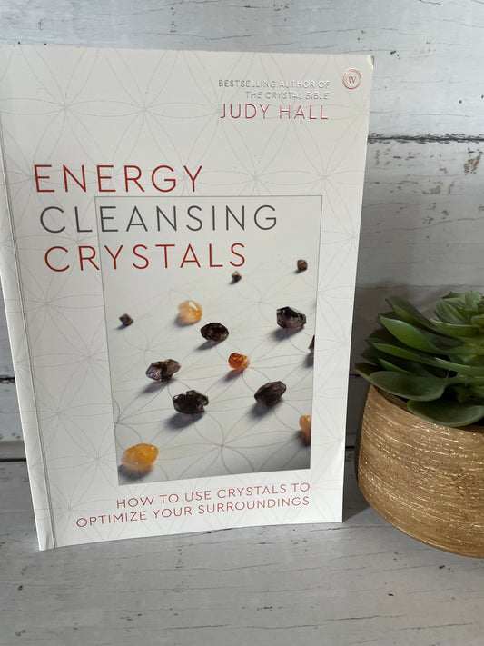 Energy Clearing Crystals ~ how to optimise your surroundings