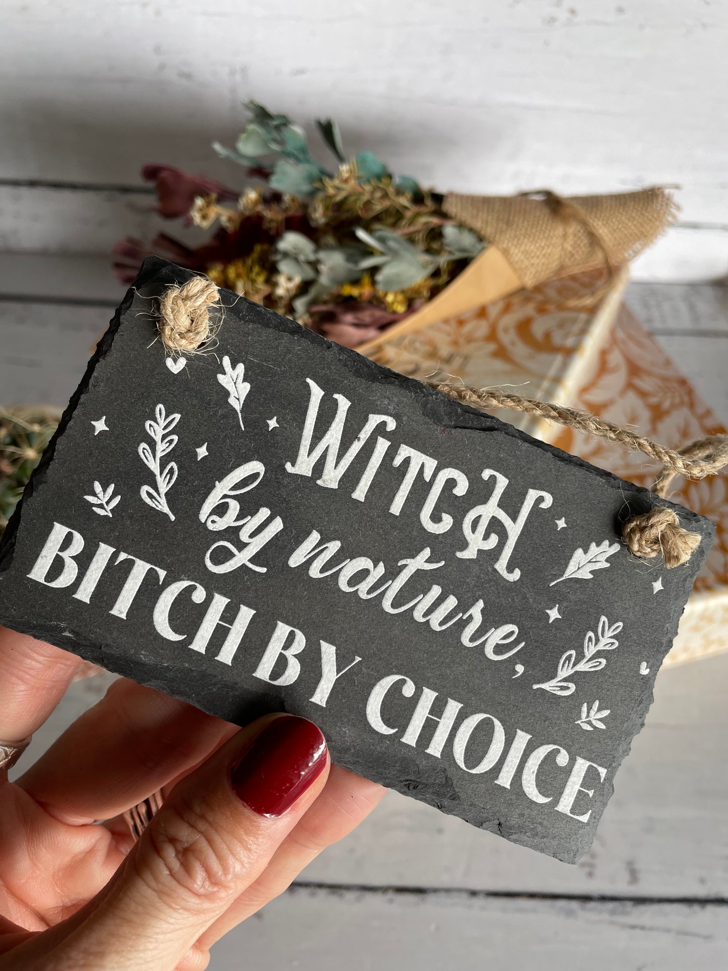 Witch sign ~ Witch by nature bitch by choice