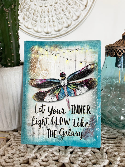 Inner Glow Inspiration Sign